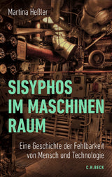 Maschinenraum mit Rohren, Ventilen und Messgeräten, Buchcover mit Titel "Sisyphos im Maschinenraum" und Untertitel.