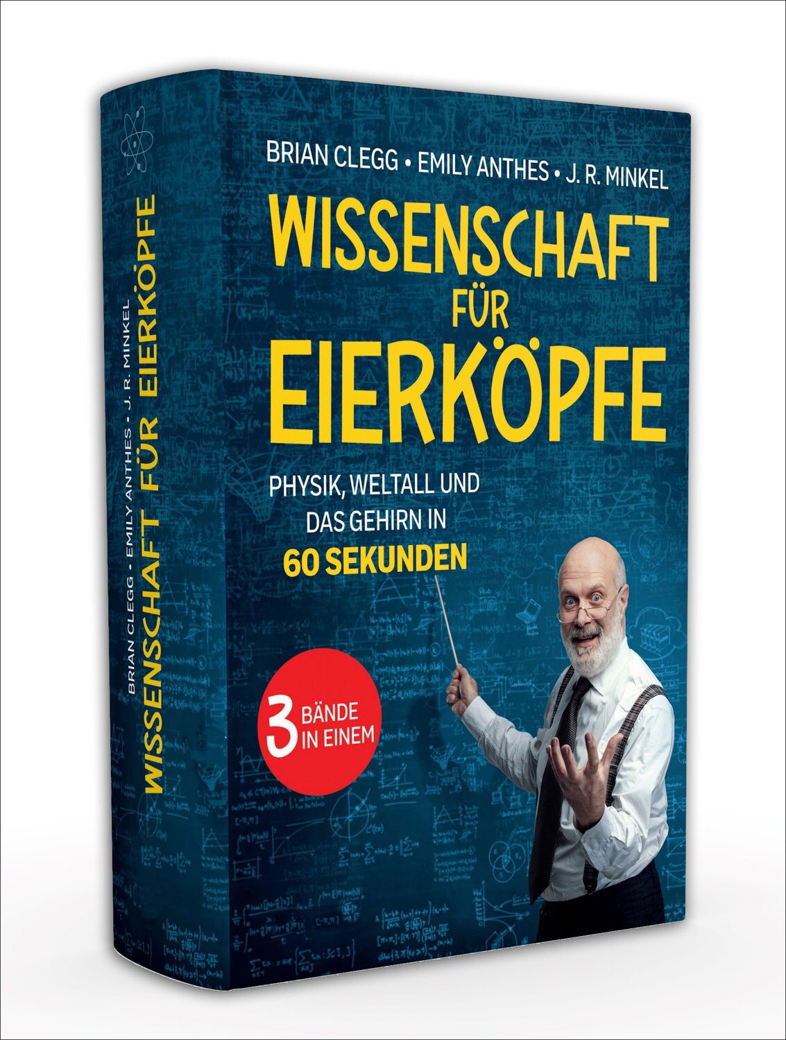 Prof. Brian Clegg: Wissenschaft für Eierköpfe